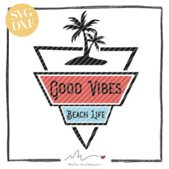 HELLO Goldmarie Plotterdatei - Beach Life