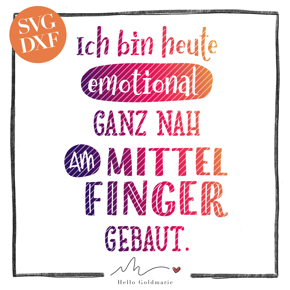 Ich Bin Heute Emotional Sehr Nah Am Mittelfinger Gebaut