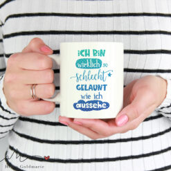 HELLO GOLDMARIE Plotterdatei - SPRÜCHE - Ich bin wirklich so schlecht gelaunt