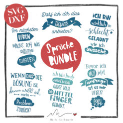 HELLO GOLDMARIE Plotterdateien - SPRÜCHE Bundle