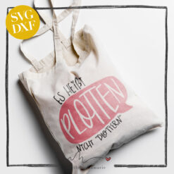 Hello Goldmarie Plotterdatei "Plotterleben" - Es heißt nicht PLOTTERN!