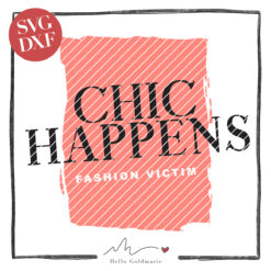 Hello Goldmarie Plotterdatei - CHIC happens