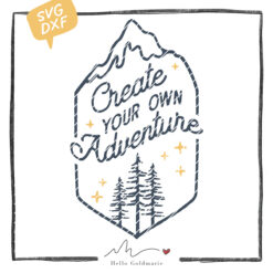 HELLO GOLDMARIE Plotterdatei - Create your own Adventure