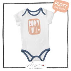 HELLO GOLDMARIE Plotterdatei - Baby - Born Cute