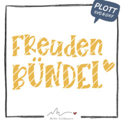 HELLO GOLDMARIE Plotterdatei - Baby - Freudenbündel