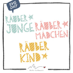 Plotterdatei Babys "Räuberkind"
