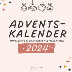 Plotterdateien Adventskalender 2024